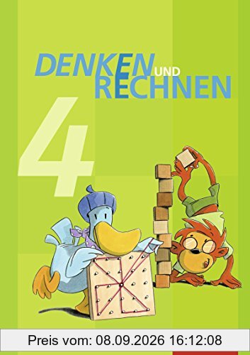 Denken und Rechnen - Ausgabe 2014 für Grundschulen in Bayern: Schülerband 4: mit Schutzumschlag
