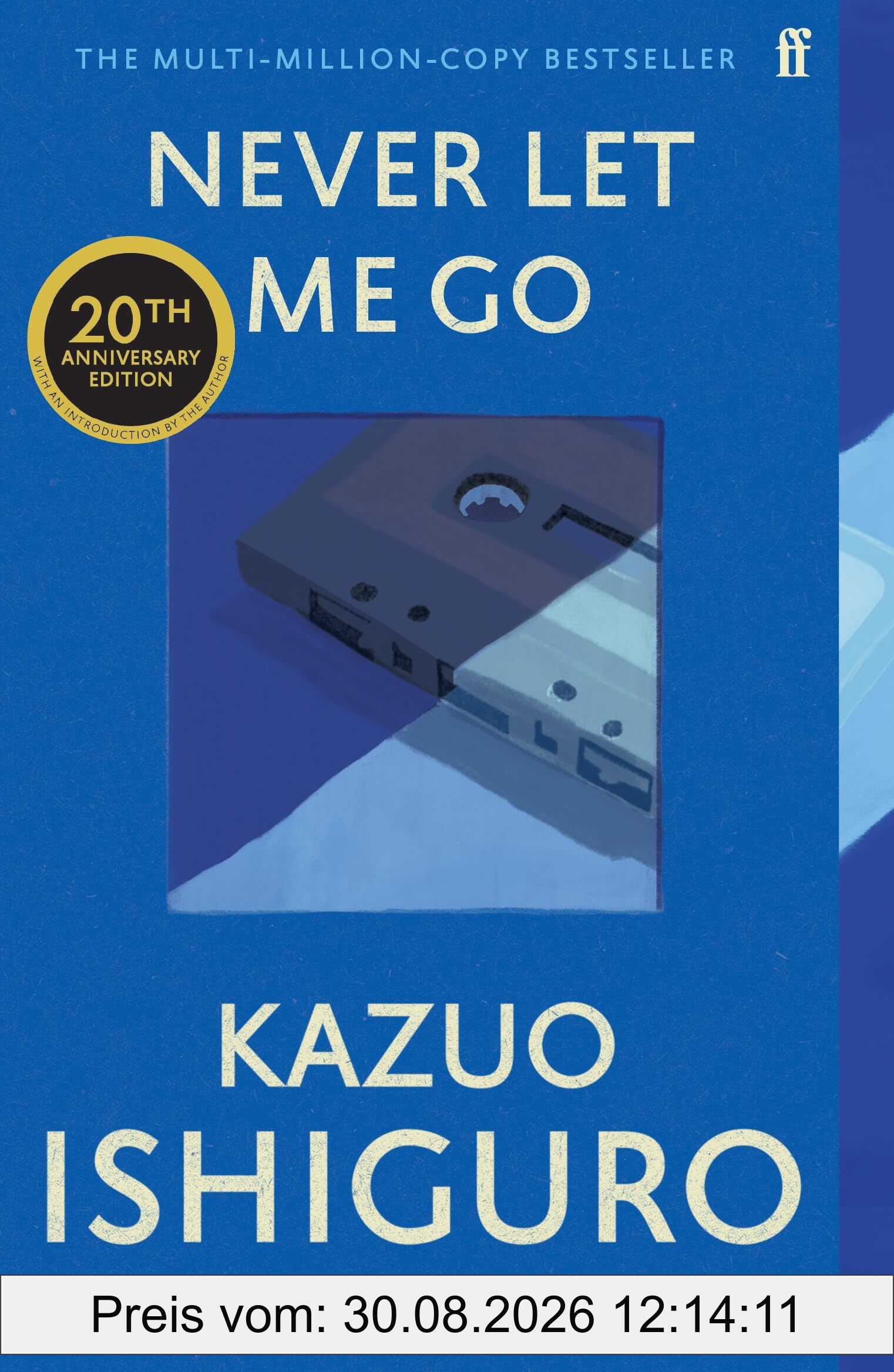 Never Let Me Go: Twentieth Anniversary Edition
