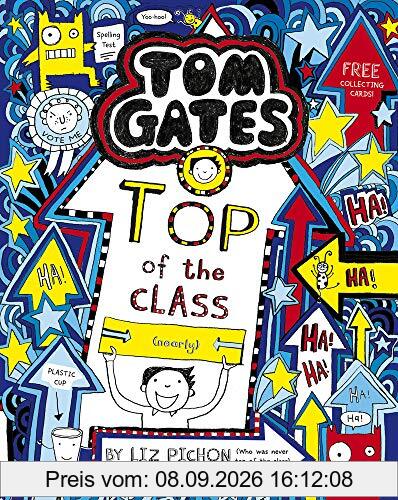 Tom Gates 09: Top of the Class (Nearly)