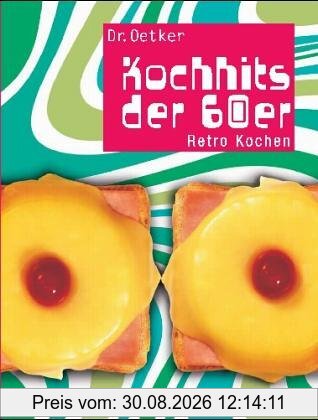 Kochhits der 60er. Retro kochen