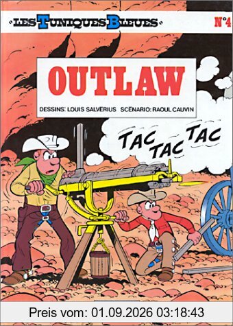 Les Tuniques bleues. Vol. 4. Outlaw
