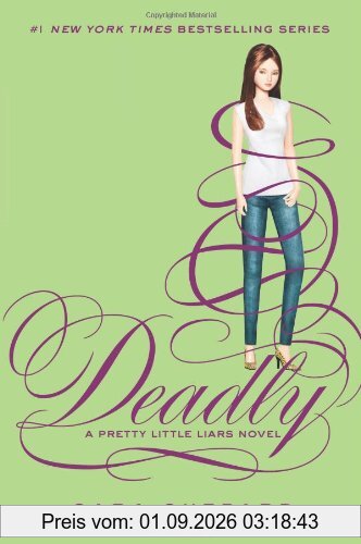 Pretty Little Liars #14: Deadly