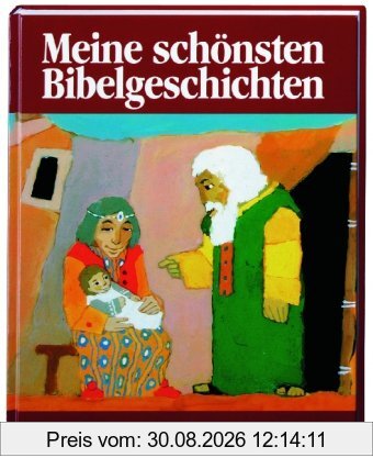 Meine schönsten Bibelgeschichten