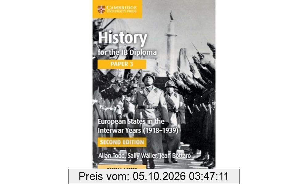 History for the IB Diploma Paper 3 European States in the Interwar Years (1918-1939) Coursebook with Digital Access (2 Years)