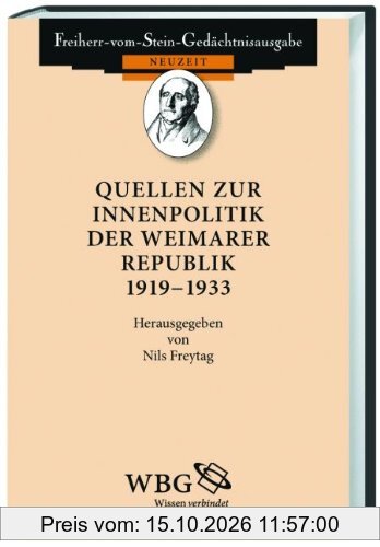 Quellen zur Innenpolitik der Weimarer Republik 1919-1933