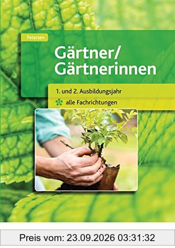Gärtner / Gärtnerinnen: 1. und 2. Jahr alle Fachrichtungen: Schülerband