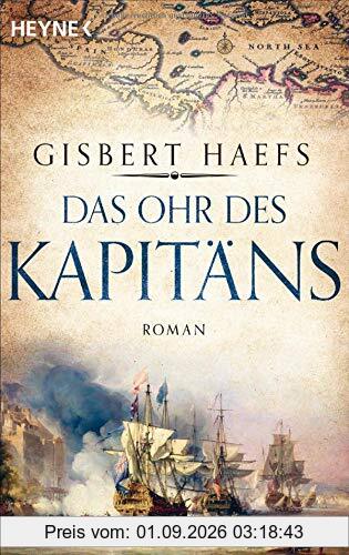 Das Ohr des Kapitäns: Roman