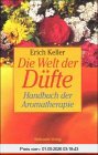Die Welt der Düfte