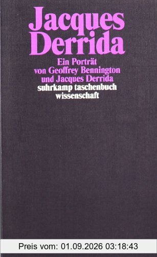 Jacques Derrida: Ein Portrait (suhrkamp taschenbuch wissenschaft)