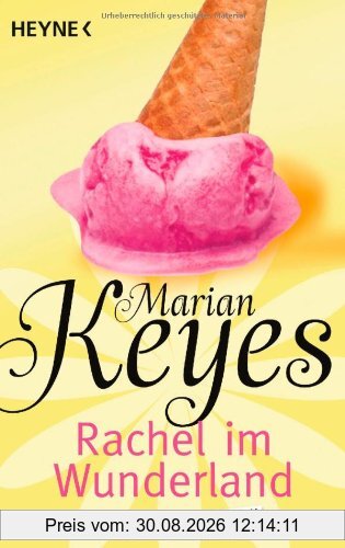 Rachel im Wunderland: Roman