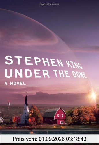 Under the Dome: A Novel
