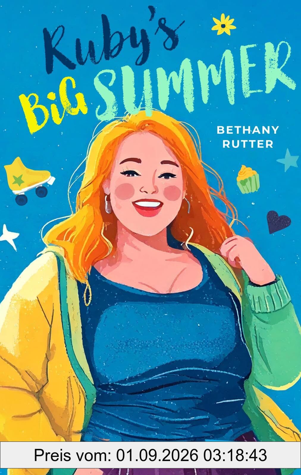 Ruby's Big Summer: Empowernde Geschichte mit viel Humor über Body Positivity und die erste Liebe