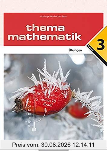 Thema Mathematik - Thema Mathematik - Unterstufe: Thema Mathematik: Übungen - 3. Übungsaufgaben