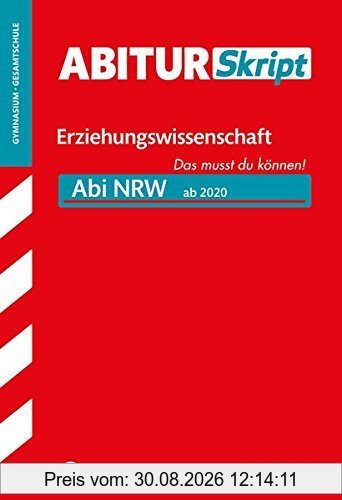 AbiturSkript - Erziehungswissenschaft - NRW
