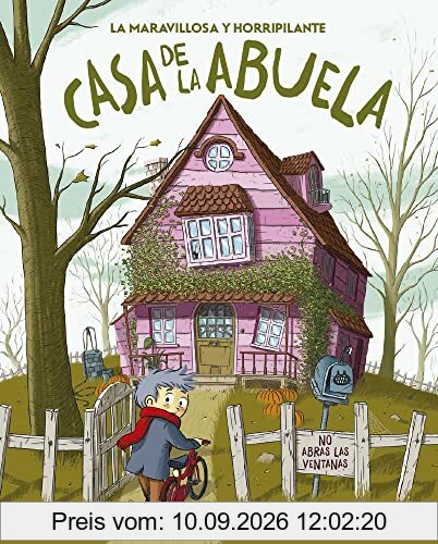 La maravillosa y horripilante casa de la abuela