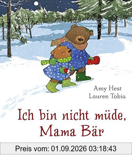 Ich bin nicht müde, Mama Bär