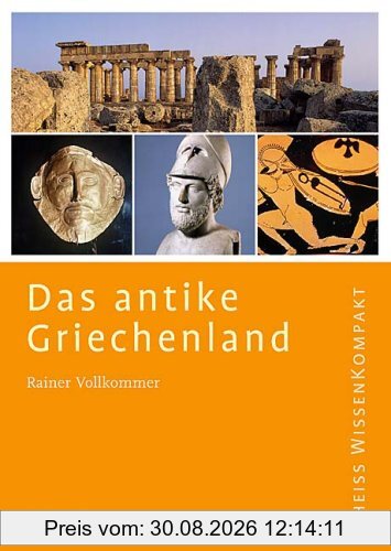 Das antike Griechenland