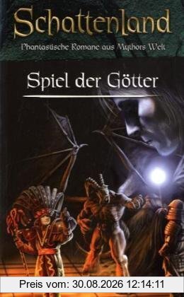 Das Spiel der Götter: Schattenland 4