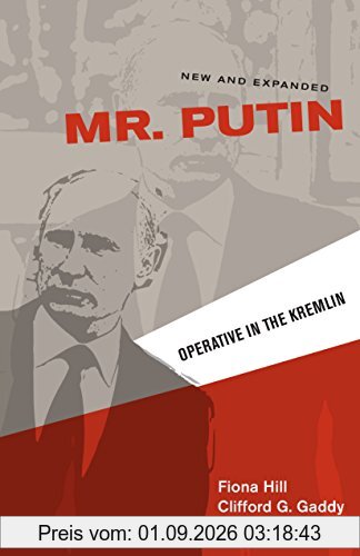 Mr. Putin: Operative in the Kremlin