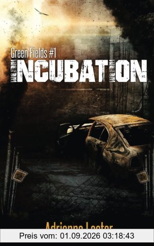 Green Fields: Incubation