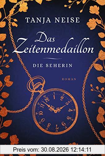Das Zeitenmedaillon – Die Seherin