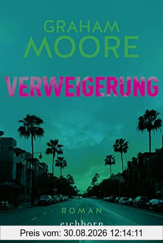 Verweigerung: Roman