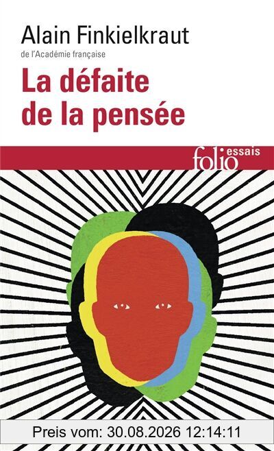 La défaite de la pensée