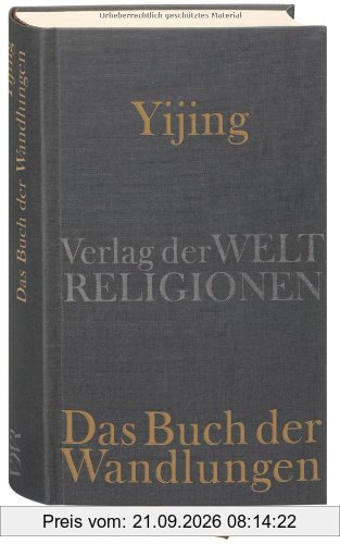 Yijing - Das Buch der Wandlungen
