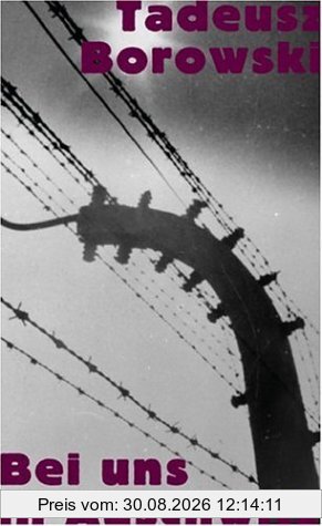 Bei uns in Auschwitz