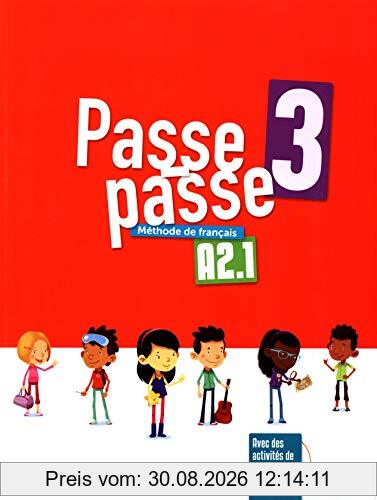 Passe-passe 3, méthode de français, A2.1 : avec des activités de préparation au DELF Prim