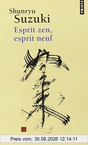 Esprit zen, esprit neuf