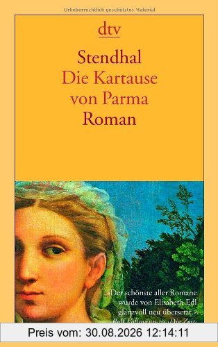 Die Kartause von Parma: Roman