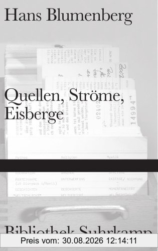 Quellen, Ströme, Eisberge