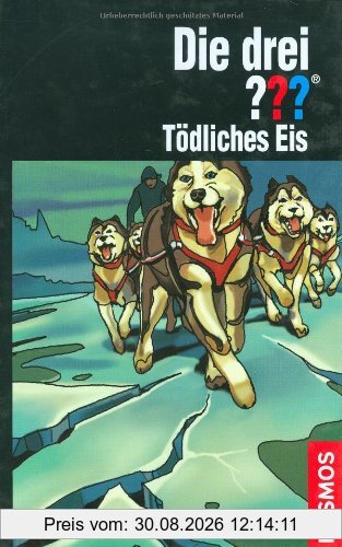 Die drei ??? Tödliches Eis