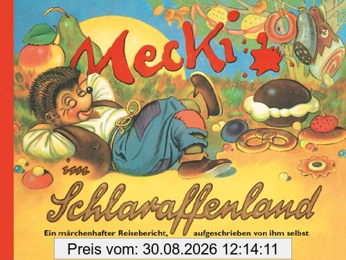 Mecki im Schlaraffenland