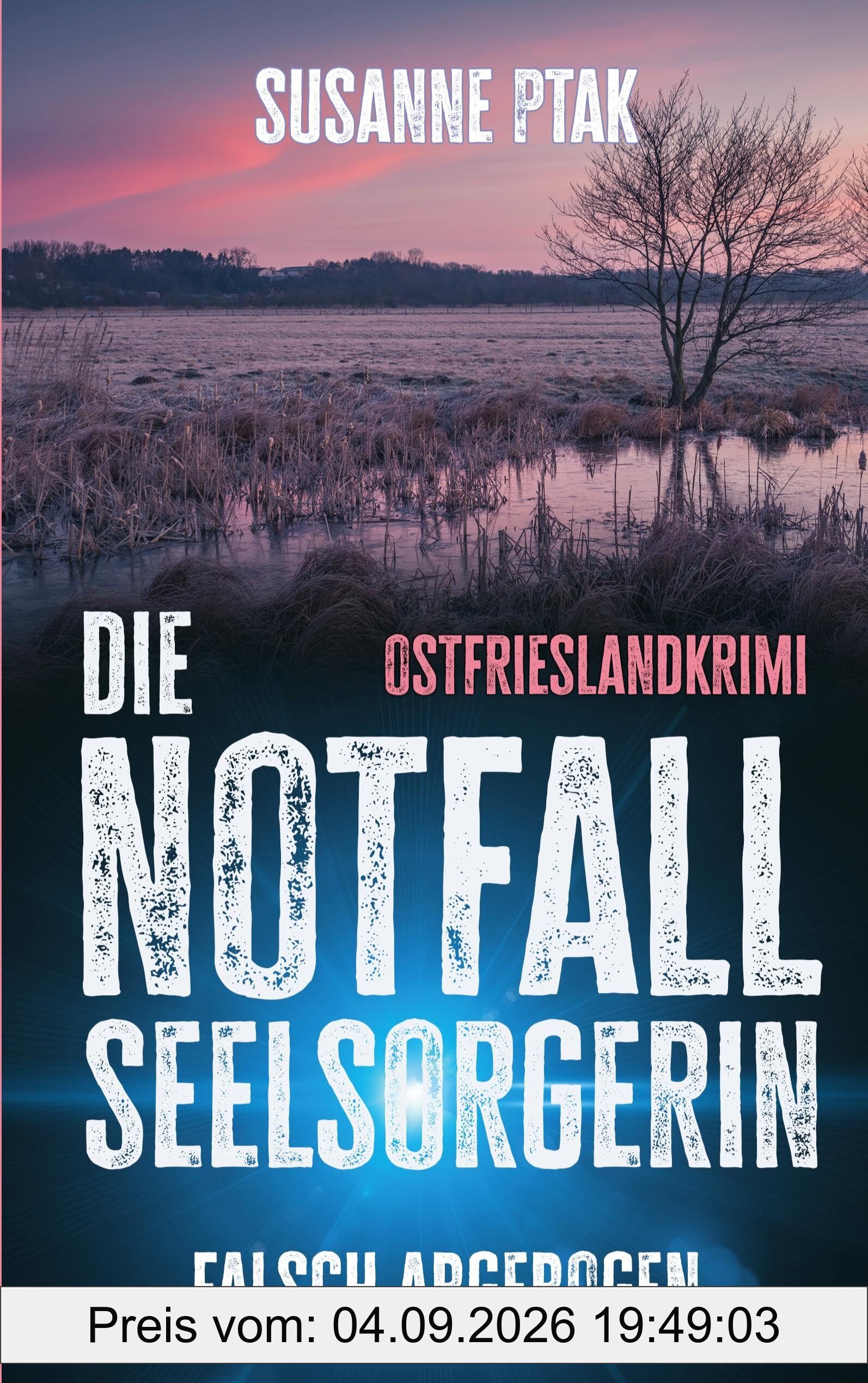 Die Notfallseelsorgerin: Falsch Abgebogen