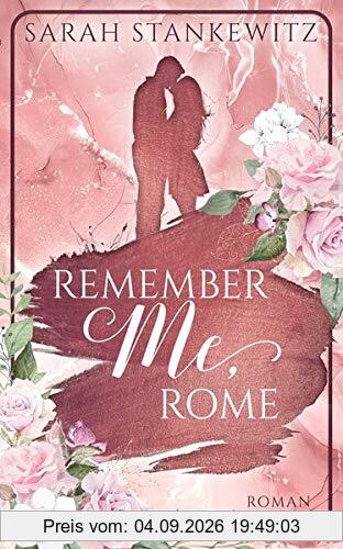 Remember Me, Rome