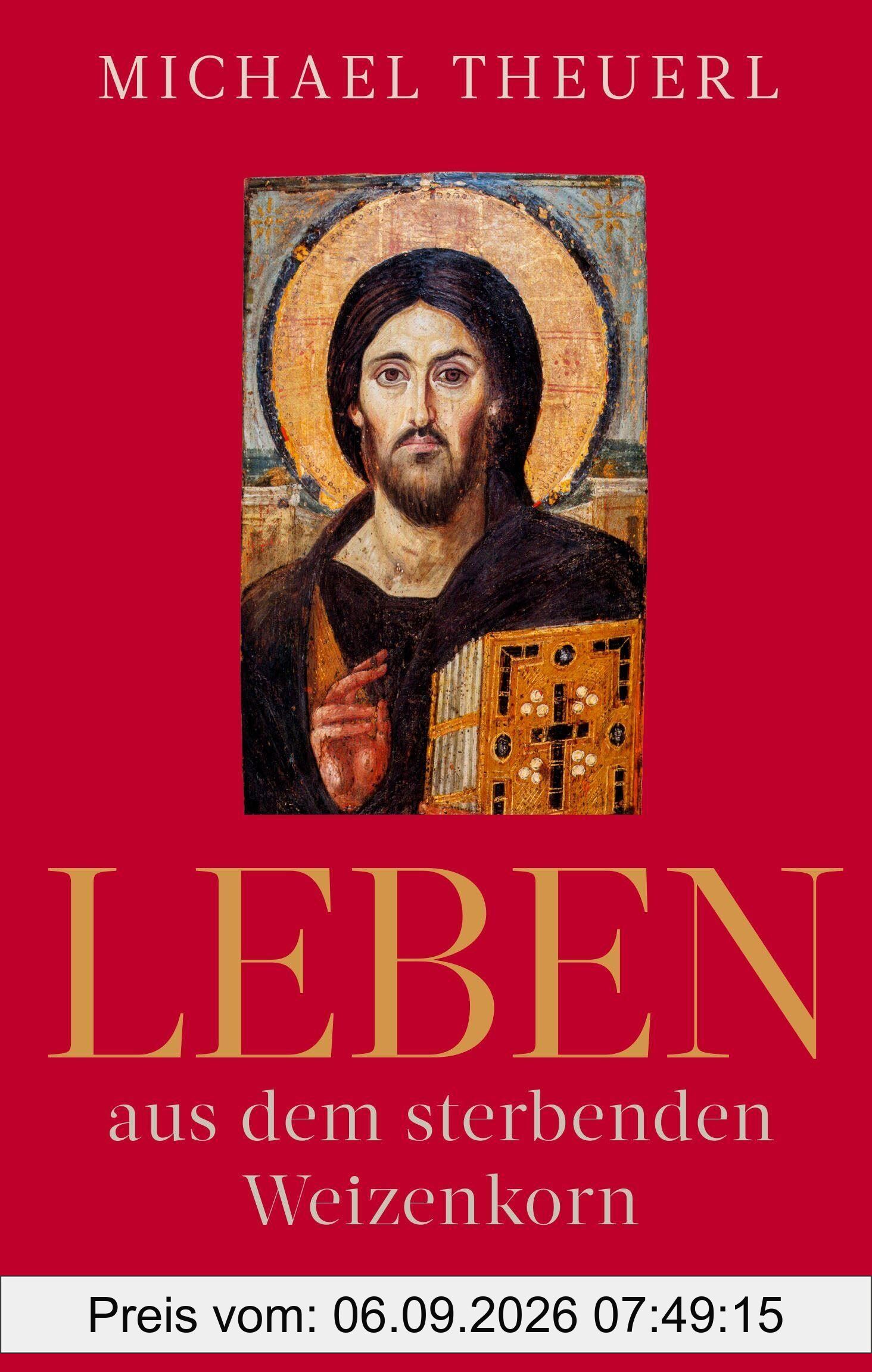 Leben aus dem sterbenden Weizenkorn