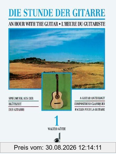 Die Stunde der Gitarre 1. Gitarre