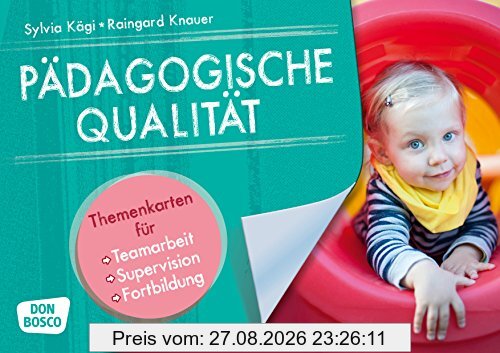 Pädagogische Qualität: Themenkarten für Teamarbeit, Supervision, Fortbildung (Motive für die Bildkartenbühne)