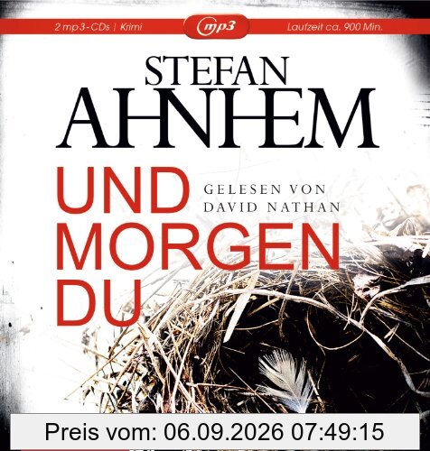 Und morgen du: Kriminalroman: 2 CDs