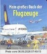 Mein großes Buch der Flugzeuge