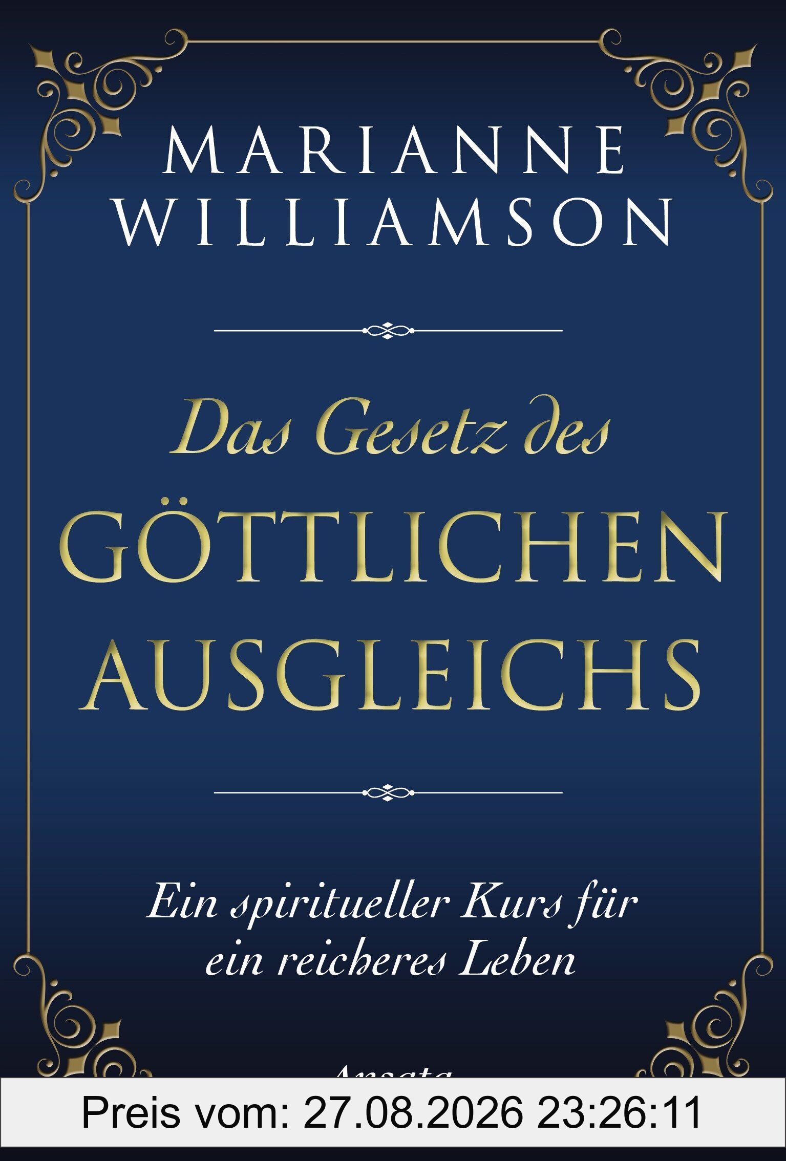 Das Gesetz des göttlichen Ausgleichs