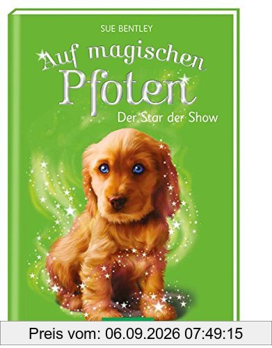 Auf magischen Pfoten - Der Star der Show