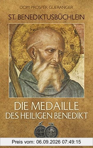 Die Medaille des Heiligen Benedikt