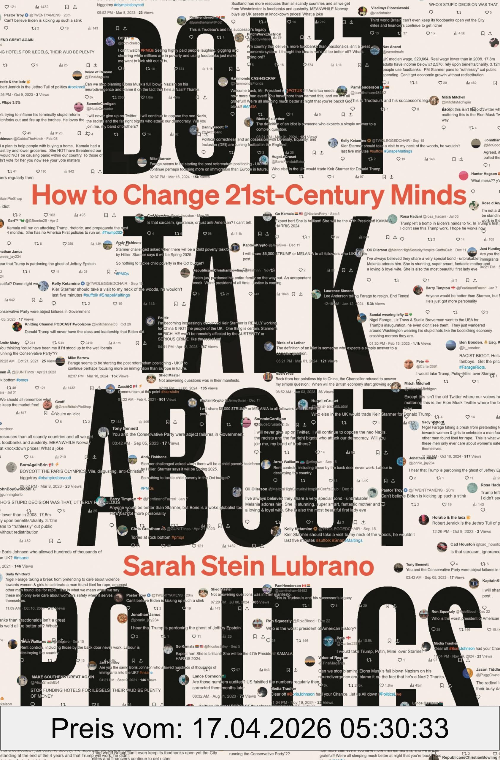 Lubrano, Sarah Stein Don't Talk About Politics, How To Change 21st-Century Minds