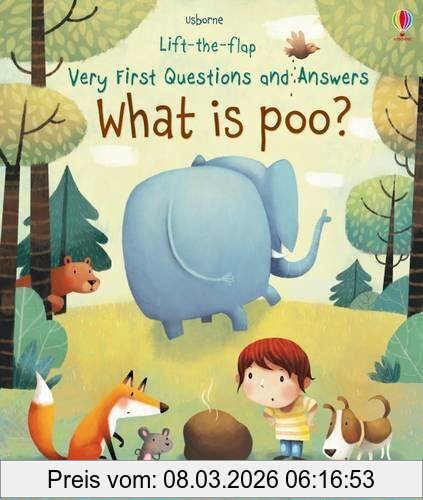Katie Daynes What Is Poo?, Very First Lift-the-Flap Questions & Answers