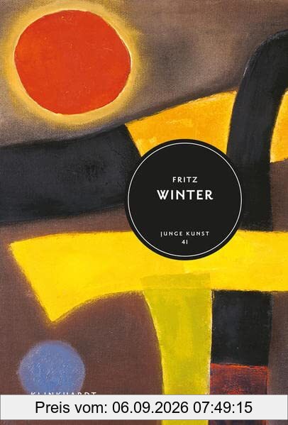 Fritz Winter: Junge Kunst 41: Junge Kunst Band 41
