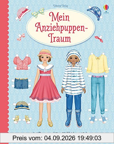 Mein Anziehpuppen-Traum: mit 4 Puppen und über 50 Kleidern zum Herausdrücken