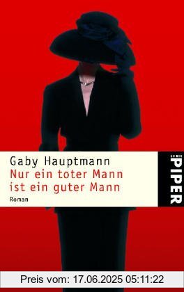 Binding : Taschenbuch, Edition : 19., Aufl., Label : Piper, Publisher : Piper, NumberOfItems : 1, medium : Taschenbuch, numberOfPages : 301, publicationDate : 2005-06-01, authors : Gaby Hauptmann, languages : german, ISBN : 3492222463